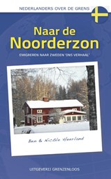 Naar de Noorderzon - Ben Heerland ; Nicole Heerland - 9789461850935