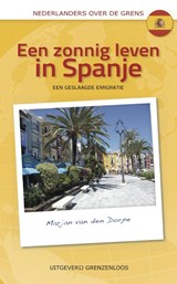 Een zonnig leven in Spanje - Marjan van den Dorpe - 9789461850980