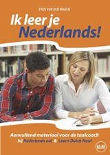 Ik leer je Nederlands! Niveau CEFR A1 - A2 - Fros van der Maden - 9789461851338