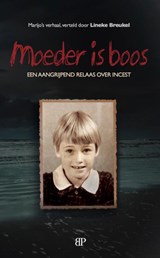Moeder is boos - Lineke Breukel - 9789461852106
