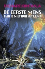 Tijd is niet wat het lijkt - Richard Bintanja - 9789461852199