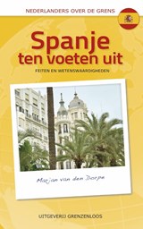 Spanje ten voeten uit - Marjan van den Dorpe - 9789461852274
