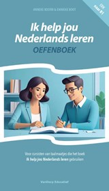 Ik help jou Nederlands leren oefenboek - Anneke Koorn ; Emmeke Boot - 9789461853769