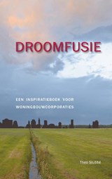 Droomfusie - Theo Stubbé - 9789461934383