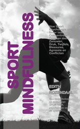 SportMindfulness - Edith Rozendaal - 9789461934499