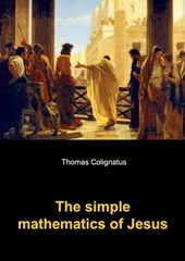 The simple mathematics of Jesus