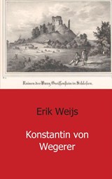 Konstantin von Wegerer - Erik Weijs - 9789461936097