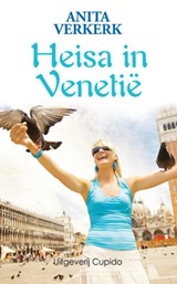 Heisa in Venetië - Anita Verkerk - 9789462040359