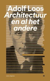 Architectuur en al het andere - Adolf Loos - 9789462082472