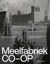 Meelfabriek CO-OP - Crimson Historians & Urbanists - 9789462086944