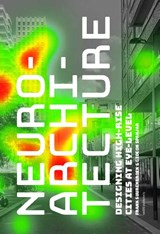 Neuroarchitecture - Frank Suurenbroek ; Gideon Spanjar - 9789462087880