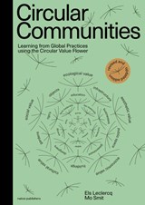 Circular Communities - Els Leclercq ; Mo Smit - 9789462089679
