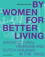 By Women, For Better Living -  - 9789462089921