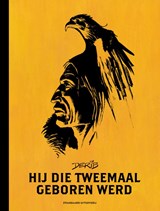 Hij die tweemaal geboren werd - Derib - 9789462107649
