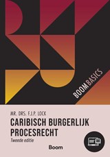 Caribisch burgerlijk procesrecht - F.J.P. Lock - 9789462121904