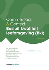 Besluit kwaliteit leefomgeving (Bkl) - J.H.G. van den Broek - 9789462127326