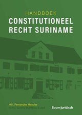 Handboek constitutioneel recht Suriname - H.K. Fernandes Mendes - 9789462127951