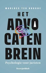 Het advocatenbrein - Marloes ter Huurne - 9789462128491