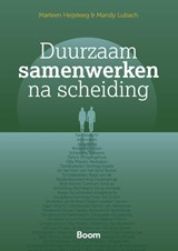 Duurzaam samenwerken na scheiding - M. Lubach ; M. Heijsteeg - 9789462129245