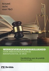 Werkgeversaansprakelijkheid voor arbeidsongevallen en beroepsziekten -  - 9789462150461