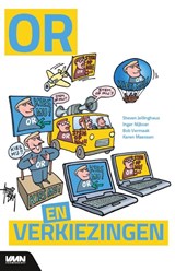 OR en verkiezingen - Steven Jellinghaus ; Inger Nijboer ; Bob Vermaak ; Karen Maessen - 9789462156203