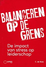 Balanceren op de grens - C. de Roos - 9789462159037
