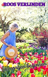 En morgen beginnen - Roos Verlinden - 9789462176072