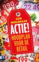 ACTIE! - Cor Molenaar & Annet Talsma - 9789462200579