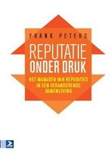 Reputatie onder druk - Frank Peters - 9789462201286