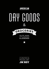 Dry goods & groceries - J.W. Roy ; Leon Verdonschot - 9789462261518