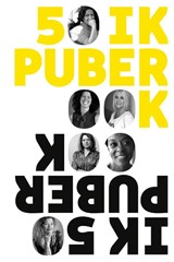50 ik puber ook - Bernardine Walrecht ; Door Fransen ; Rietje Krijnen - 9789462262355