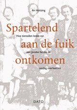 Spartelend aan de fuik ontkomen - An Huitzing - 9789462263826