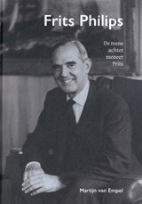 Frits Philips - Martijn van Empel - 9789462265097