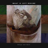 What is left behind - Rieja van Aart - 9789462265745