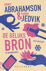 De Geluksbron - Emmy Abrahamson ; Hanna Jedvik - 9789462347991