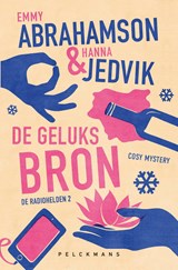 De Geluksbron - Emmy Abrahamson ; Hanna Jedvik - 9789462348066