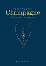 Champagne voor wijnkenners - Peter Doomen - 9789462348516