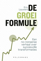 De groeiformule - Eric Lauwers - 9789462348660