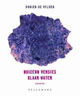 Duizend versies klaar water - Dorien De Vylder - 9789462349087