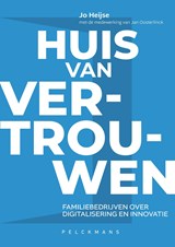 Huis van vertrouwen - Jo Heijse ; Jan Oosterlinck - 9789462349599