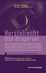 Herstelrecht door de ogen van... - Jacques Claessen ; Anneke van Hoek - 9789462362727