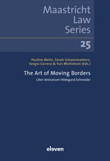 The Art of Moving Borders - Sarah Schoenmaekers ; Pauline Melin - 9789462362963