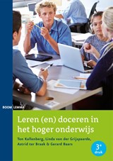 Leren (en) doceren in het hoger onderwijs - Ton Kallenberg ; Linda van der Grijspaarde ; Astrid ter Braak ; Gerard Baars - 9789462364172