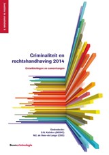 Criminaliteit en rechtshandhaving 2014 - S.N. Kalidien ; N.E. de Heer-de Lange - 9789462365896