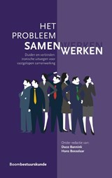 Het probleem samenwerken - Duco Bannink ; Hans Bosselaar - 9789462368200