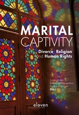 Marital Captivity - Susan Rutten ; Benedicta Deogratias ; Pauline Kruiniger-Van Maanen - 9789462369252