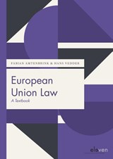 European Union Law - Fabian Amtenbrink ; Hans Vedder - 9789462369283