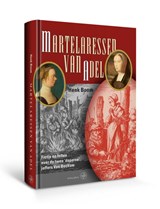 Martelaressen van adel - Henk Boom - 9789462492813
