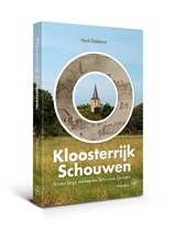 Kloosterrijk Schouwen - Henk Dalebout - 9789462494664