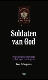 Soldaten van God - Kees Schaepman - 9789462497535